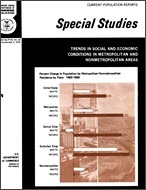 Trends in Social and Economic Conditions in Metropolitan and Nonmetropolitan Areas