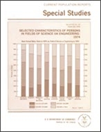 Selected Characteristics of Persons in Fields of Science or Engineering: 1974
