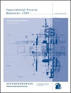 Experimental Poverty Measures: 1999