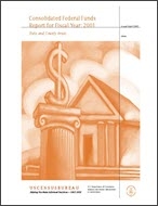 Consolidated Federal Funds Report for Fiscal Year 2001 (State and County Areas)