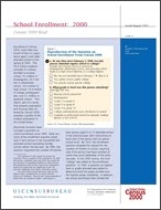 Census 2000 Brief: School Enrollment: 2000