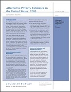 Alternative Poverty Estimates in the United States: 2003
