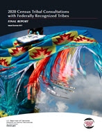 2020 Census Tribal Consultation with Federally Recognized Tribes