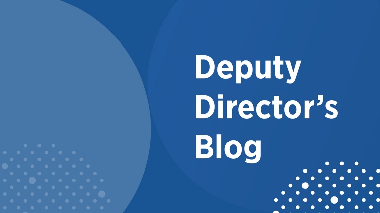 Deputy Directors blog_update on 2_13_25