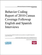 Behavior Coding Report of 2010 Census Coverage Followup English and Spanish Interviews
